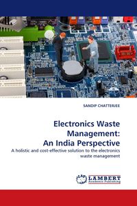 Produktbild: Electronics Waste Management: An India Perspective