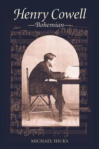 Produktbild: Hicks, M: Henry Cowell, Bohemian