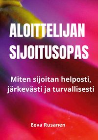 Produktbild: Aloittelijan sijoitusopas