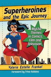 Produktbild: Superheroines and the Epic Journey