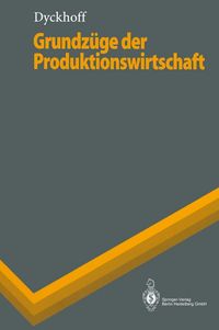 Produktbild: Grundz&uuml;ge der Produktionswirtschaft