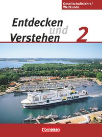 Produktbild: Entdecken und verstehen - Gesellschaftslehre/Weltkunde - Hamburg, Mecklenburg-Vorpommern, Niedersachsen und Schleswig-Holstein - Ausgabe ab 2009 - Band 2: 7./8. Schuljahr