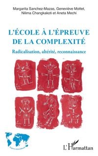 Produktbild: L'&eacute;cole &agrave; l'&eacute;preuve de la complexit&eacute;
