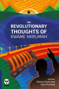 Produktbild: The Revolutionary Thoughts of Kwame Nkrumah