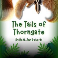 Produktbild: The Tails of Thorngate