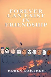 Produktbild: Forever Can Exist in Friendship