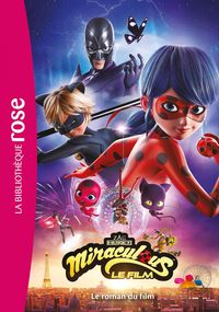 Produktbild: Miraculous - Le roman du film