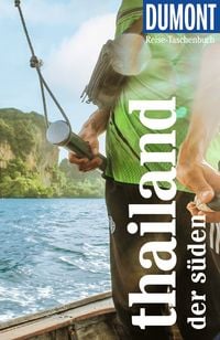 Produktbild: DUMONT Reise-Taschenbuch Reisef&uuml;hrer Thailand, Der S&uuml;den