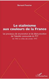 Produktbild: Le stalinisme aux couleurs de la France