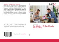 Produktbild: La Misi&oacute;n - El Significado de la Vida