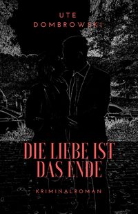 Produktbild: Die Liebe ist das Ende