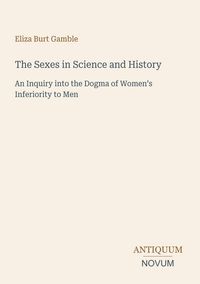 Produktbild: The Sexes in Science and History