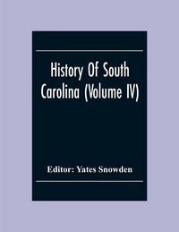 Produktbild: History Of South Carolina (Volume Iv)