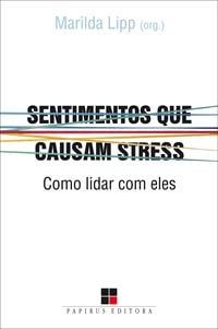 Produktbild: Sentimentos que causam stress