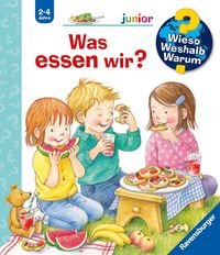Produktbild: Was essen wir? / Wieso? Weshalb? Warum? Junior Band 53