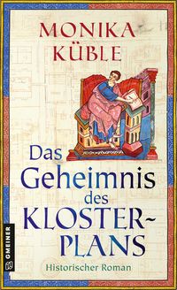 Bild vom Artikel Das Geheimnis des Klosterplans vom Autor Monika Küble