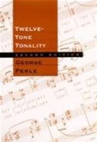 Produktbild: Perle, G: Twelve-Tone Tonality 2e