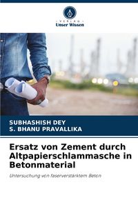 Produktbild: Ersatz von Zement durch Altpapierschlammasche in Betonmaterial