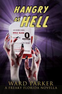 Produktbild: Hangry as Hell: A Horror Comedy Mystery Novella