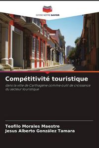 Produktbild: Comp&eacute;titivit&eacute; touristique