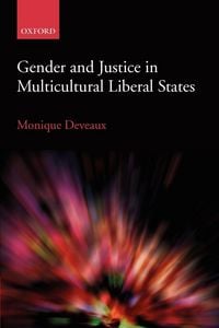 Produktbild: Gender and Justice in Multicultural Liberal States