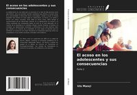 Produktbild: El acoso en los adolescentes y sus consecuencias