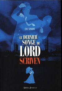 Produktbild: Le dernier songe de lord Scriven
