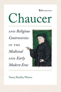 Produktbild: Chaucer and Religious Controversies in the Medieval and Early Modern Eras