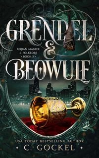 Produktbild: Grendel & Beowulf (Urban Magick & Folklore, #3)