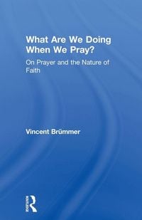 Produktbild: What Are We Doing When We Pray?
