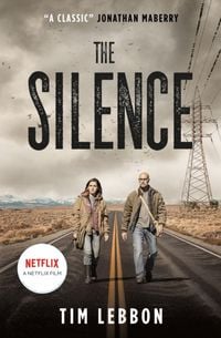 Bild vom Artikel The Silence (Movie Tie-In Edition) vom Autor Tim Lebbon