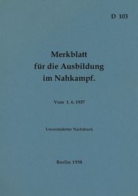 Produktbild: D 103 Merkblatt f&uuml;r die Ausbildung im Nahkampf