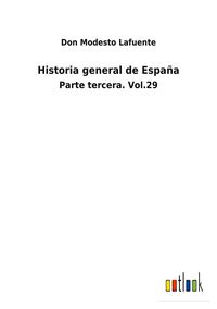 Produktbild: Historia general de Espa&ntilde;a
