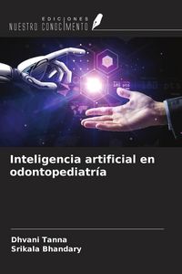 Produktbild: Inteligencia artificial en odontopediatr&iacute;a