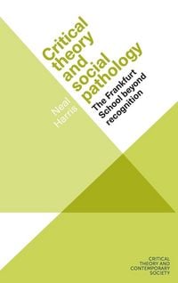 Produktbild: Critical theory and social pathology