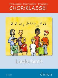 Produktbild: Chor-Klasse! - Liederbuch