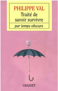 Produktbild: Trait&eacute; de savoir survivre par temps obscurs