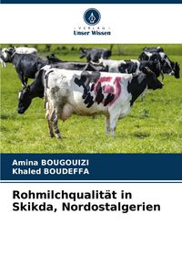 Produktbild: Rohmilchqualit&auml;t in Skikda, Nordostalgerien