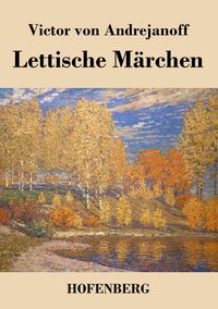 Produktbild: Lettische M&auml;rchen