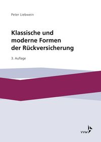 Produktbild: Klassische und moderne Formen der R&uuml;ckversicherung