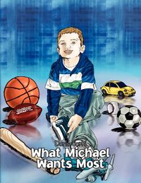 Produktbild: What Michael Wants Most