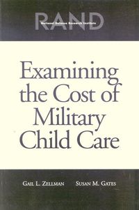 Produktbild: Examining the Cost of Military Child Care