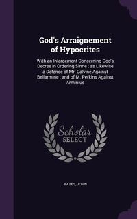 Produktbild: God's Arraignement of Hypocrites