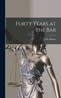 Produktbild: Forty Years at the Bar