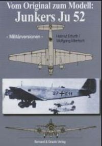 Produktbild: Vom Original zum Modell: Junkers Ju 52