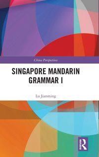 Produktbild: Singapore Mandarin Grammar I
