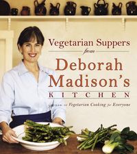 Produktbild: Vegetarian Suppers from Deborah Madison's Kitchen