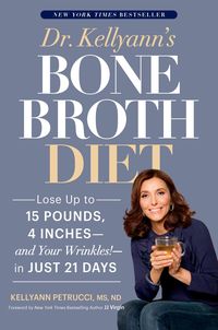 Produktbild: Dr. Kellyann's Bone Broth Diet