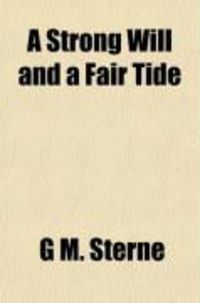 Produktbild: A Strong Will and a Fair Tide