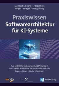 Produktbild: Praxiswissen Softwarearchitektur f&uuml;r KI-Systeme